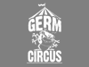 Germ Circus